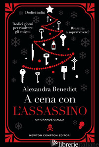 A CENA CON L'ASSASSINO - BENEDICT ALEXANDRA