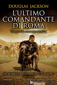 ULTIMO COMANDANTE DI ROMA (L') - JACKSON DOUGLAS