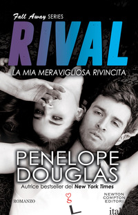 MIA MERAVIGLIOSA RIVINCITA. RIVAL. THE FALL AWAY SERIES (LA) - DOUGLAS PENELOPE
