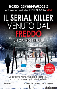 SERIAL KILLER VENUTO DAL FREDDO (IL) - GREENWOOD ROSS