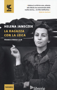 RAGAZZA CON LA LEICA (LA) - JANECZEK HELENA