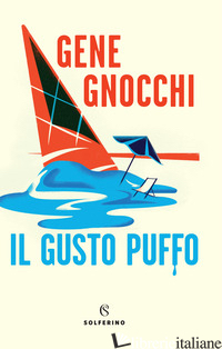 GUSTO PUFFO (IL) - GNOCCHI GENE