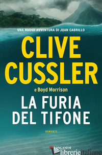 FURIA DEL TIFONE (LA) - CUSSLER CLIVE; MORRISON BOYD
