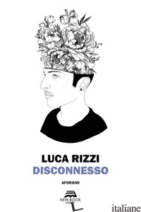 DISCONNESSO - RIZZI LUCA