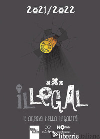 LEGAL. L'AGENDA DELLA LEGALITA' 2021-2022. BLACK (IL) - 