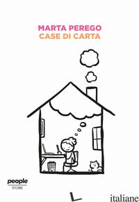 CASE DI CARTA - PEREGO MARTA