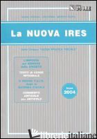 NUOVA IRES. ANNO 2004 (LA) - FRIZZERA BRUNO; GOBBI EZIO; POSTAL MAURIZIO