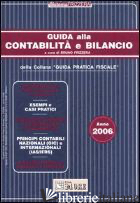 GUIDA ALLA CONTABILITA' E BILANCIO 2006 - FRIZZERA BRUNO