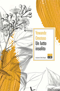 LUTTO INSOLITO (UN) - OMOTOSO YEWANDE