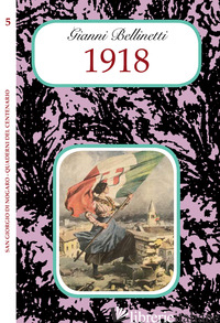 1918 - BELLINETTI GIANNI