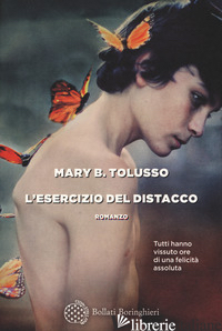 ESERCIZIO DEL DISTACCO (L') - TOLUSSO MARY BARBARA