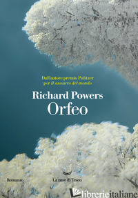ORFEO - POWERS RICHARD