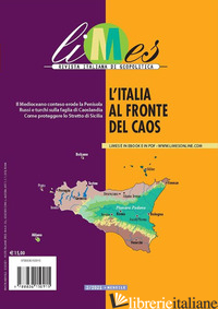 LIMES. RIVISTA ITALIANA DI GEOPOLITICA (2021). VOL. 2: L' ITALIA AL FRONTE DEL C - 