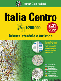 ATLANTE STRADALE ITALIA CENTRO 1:200.000 - 