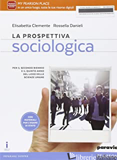 PROSPETTIVA SOCIOLOGICA. PER LE SCUOLE SUPERIORI. CON E-BOOK. CON ESPANSIONE ONL - CLEMENTE; DANIELI
