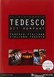 DIT. DIZIONARIO COMPATTO TEDESCO-ITALIANO, ITALIANO-TEDESCO - 