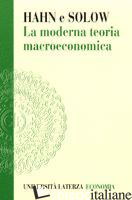 MODERNA TEORIA MACROECONOMICA (LA) - HAHN FRANK H.; SOLOW ROBERT M.