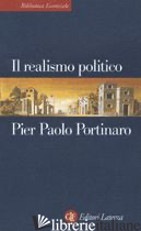 REALISMO POLITICO (IL) - PORTINARO PIER PAOLO