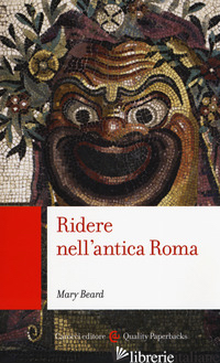 RIDERE NELL'ANTICA ROMA - BEARD MARY