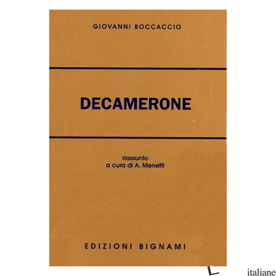 CENTO NOVELLE DEL DECAMERONE (LE) - BOCCACCIO GIOVANNI; MENETTI A. (CUR.)
