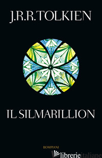 SILMARILLION (IL) - TOLKIEN JOHN R. R.; RESPINTI M. (CUR.); TOLKIEN C. (CUR.)