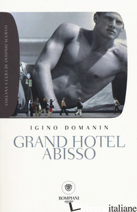 GRAND HOTEL ABISSO - DOMANIN IGINO