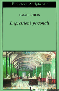 IMPRESSIONI PERSONALI - BERLIN ISAIAH; HARDY H. (CUR.)