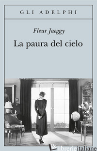 PAURA DEL CIELO (LA) - JAEGGY FLEUR