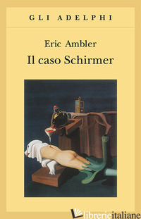 CASO SCHIRMER (IL) - AMBLER ERIC