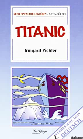 TITANIC - PICHLER IRMGARD