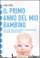 PRIMO ANNO DEL MIO BAMBINO (IL) - FORD GINA