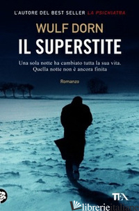 SUPERSTITE (IL) - DORN WULF