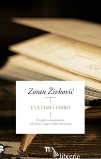 ULTIMO LIBRO (L') - ZIVKOVIC ZORAN