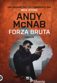 FORZA BRUTA - MCNAB ANDY