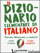 DIZIONARIO ELEMENTARE DI ITALIANO. NUOVA EDIZ. (IL) - 