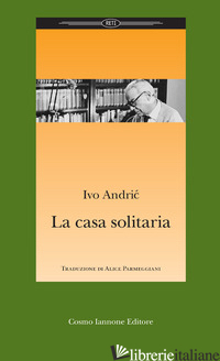 CASA SOLITARIA (LA) - ANDRIC IVO