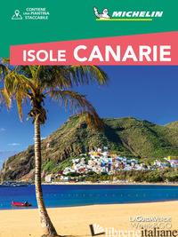 ISOLE CANARIE. CON CARTINA - AA.VV.