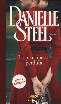 PRINCIPESSA PERDUTA (LA) - STEEL DANIELLE