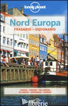 NORD EUROPA. FRASARIO E DIZIONARIO - DAPINO C. (CUR.)