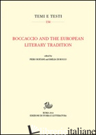 BOCCACCIO AND THE EUROPEAN LITERARY TRADITION - BOITANI P. (CUR.); DI ROCCO E. (CUR.)