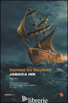 JAMAICA INN - DU MAURIER DAPHNE