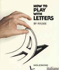 HOW TO PLAY WITH LETTERS - KOMURKI JOHN Z.