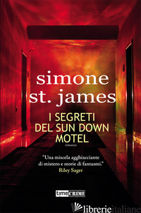 SEGRETI DEL SUN DOWN MOTEL (I) - ST. JAMES SIMONE