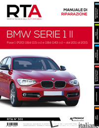 BMW SERIE 1 II - FASE 1. 116D (115 CV) E 118D (143 CV) DAL 2011 AL 2015 - E-T-A-I (CUR.)