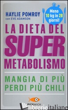 DIETA DEL SUPERMETABOLISMO (LA) - POMROY HAYLIE