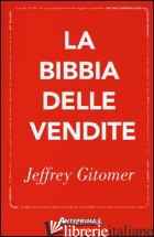 BIBBIA DELLE VENDITE (LA) - GITOMER JEFFREY