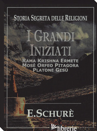 GRANDI INIZIATI (I) - SCHURE' EDOUARD