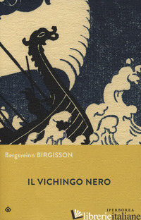 VICHINGO NERO (IL) - BIRGISSON BERGSVEINN