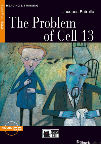 PROBLEM OF CELL 13. CON CD AUDIO - FUTRELLE JACQUES; THOMSON G. (CUR.); MAGLIONI S. (CUR.)
