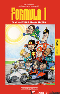 FORMULA 1. CAMPIONISSIMI E GRANDI RECORD - DONNINI MARIO